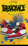 Victor et Anaïs BREAKDANCE Tome 3