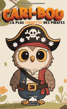 Charger l'image dans la galerie, Victor et Anaïs Livre Cari-Bou, la plus chouette des pirates