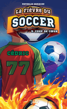 Charger l'image dans la galerie, Victor et Anaïs La fièvre du soccer Tome 5