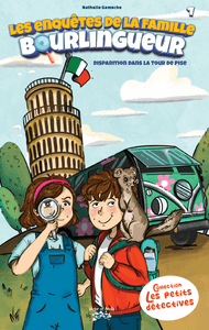 Victor et Anaïs Les enquêtes de la famille Bourlingueur ! Tome 1