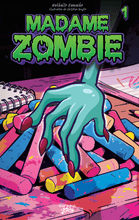 Charger l'image dans la galerie, Victor et Anaïs MADAME Zombie Tome 1