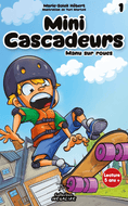 Victor et Anaïs MINI CASCADEURS Tome 1