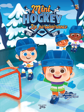 Charger l'image dans la galerie, Victor et Anaïs Mini Hockey Vol.2 La persévérance