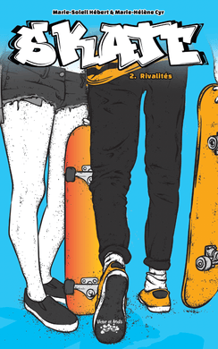 Victor et Anaïs Skate Tome 2