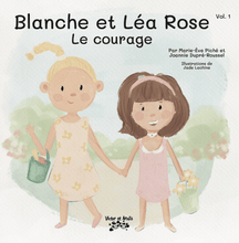 Charger l&#39;image dans la galerie, Victor et Anaïs Blanche et Léa Rose Vol.1 Le courage