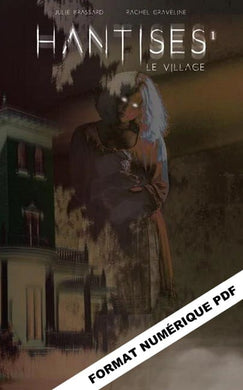 Les Éditions Victor et Anaïs Inc. HANTISES Tome 1 numérique PDF