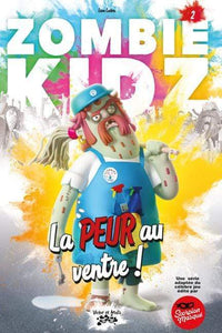 ZOMBIE KIDZ Tome 2 - La PEUR au ventre ! numérique PDF