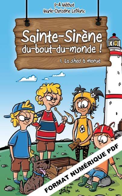 Les Éditions Victor et Anaïs Inc. Sainte-Sirène-du-bout-du-monde Tome 1 numérique PDF