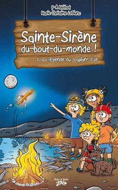 Les Éditions Victor et Anaïs Inc. Sainte-Sirène-du-bout-du-monde Tome 2