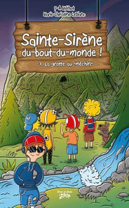 Les Éditions Victor et Anaïs Inc. Sainte-Sirène-du-bout-du-monde Tome 3