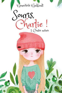 Victor et Anaïs Souris, Charlie ! Tome 1 Contre nature