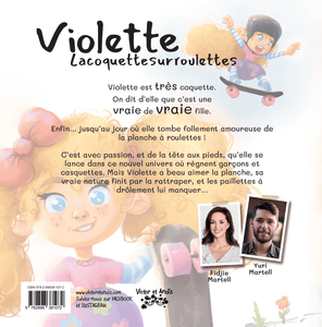 Victor et Anaïs Violette La coquette sur roulettes